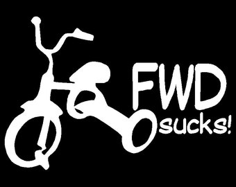 Front Wheel Drive Sucks Funny Tuner JDM 5" Vinyl Decal Window Sticker