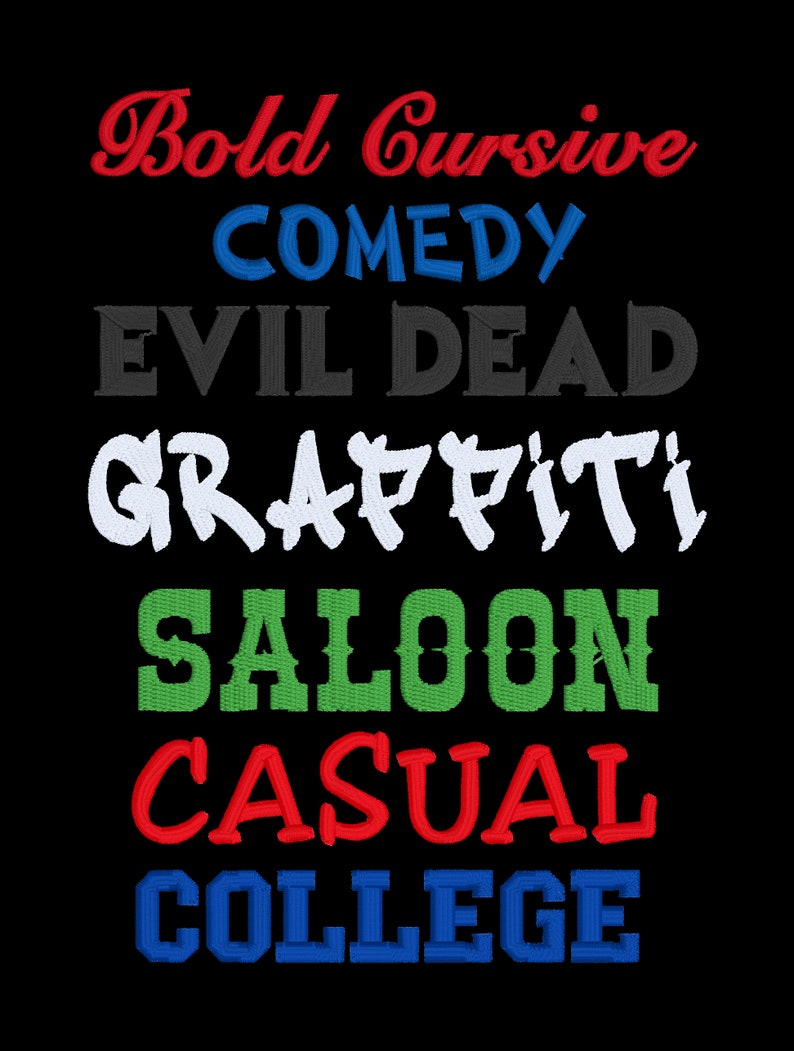 May include: A graphic design featuring the words "Bold Cursive", "Comedy", "Evil Dead", "Graffiti", "Saloon", "Casual", and "College" in different colours and styles.
