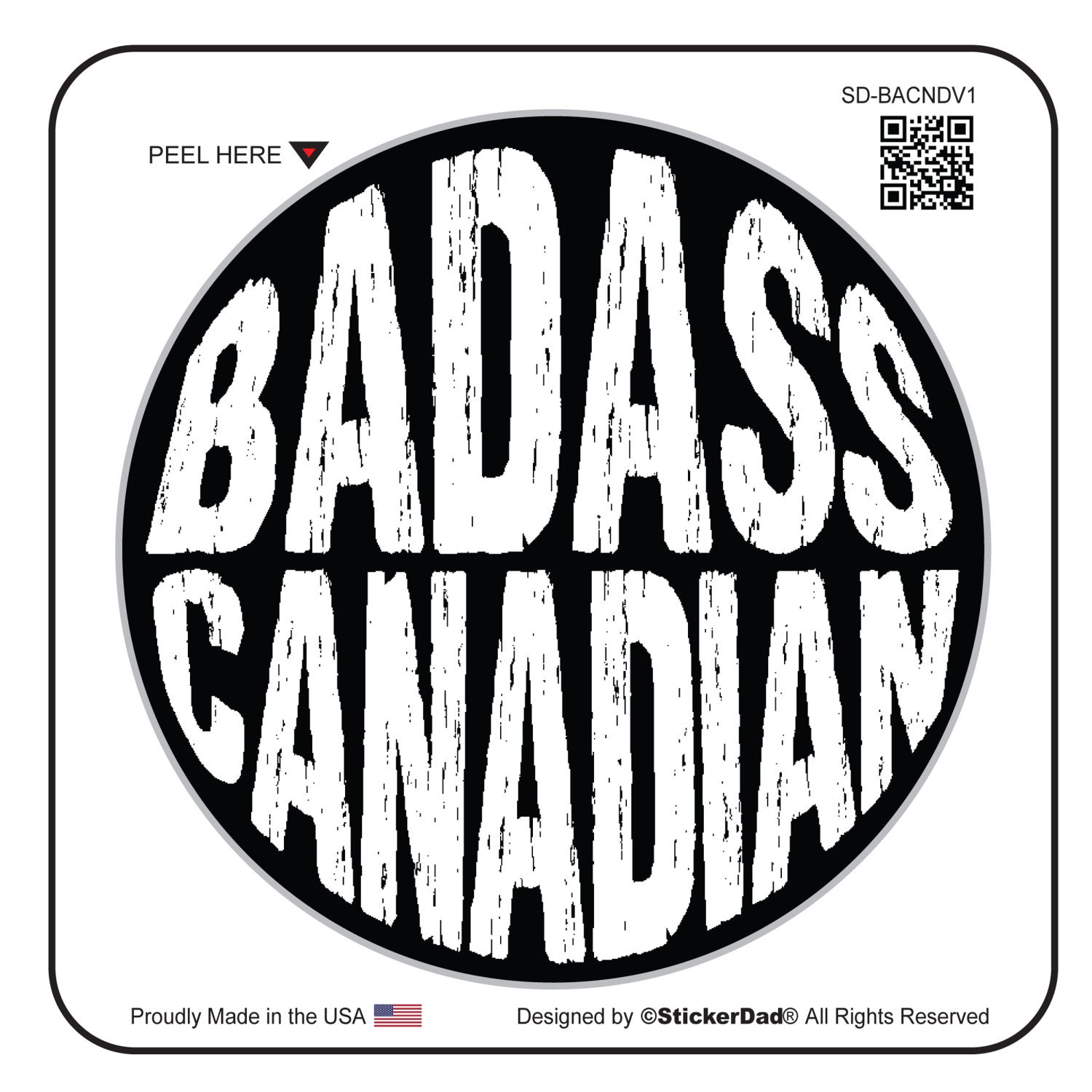 BADASS Canadian V1 (3 Pack) size: 2"  Black/White Full Color Printed Vinyl Decal Hard Hat Helmet Window Sticker