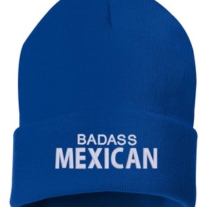 BADASS MEXICAN Embroidered Cuffed Beanie Hat, Embroidered Gift, Winter Hat Unisex, Cuffed Beanie, MEXICAN Gift, Beanie
