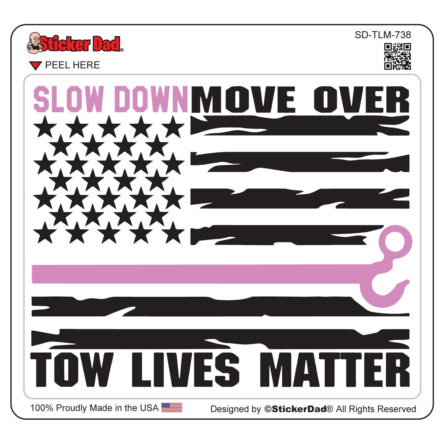 TOW LIVES MATTER 738 (Pink Out) - size: 5" - Full Color Printed Vinyl Decal Hard Hat Helmet Window Sticker