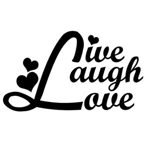 Paquete de 2 - Live Laugh Love V3 - Pegatina de ventana de vinilo de 5 pulgadas