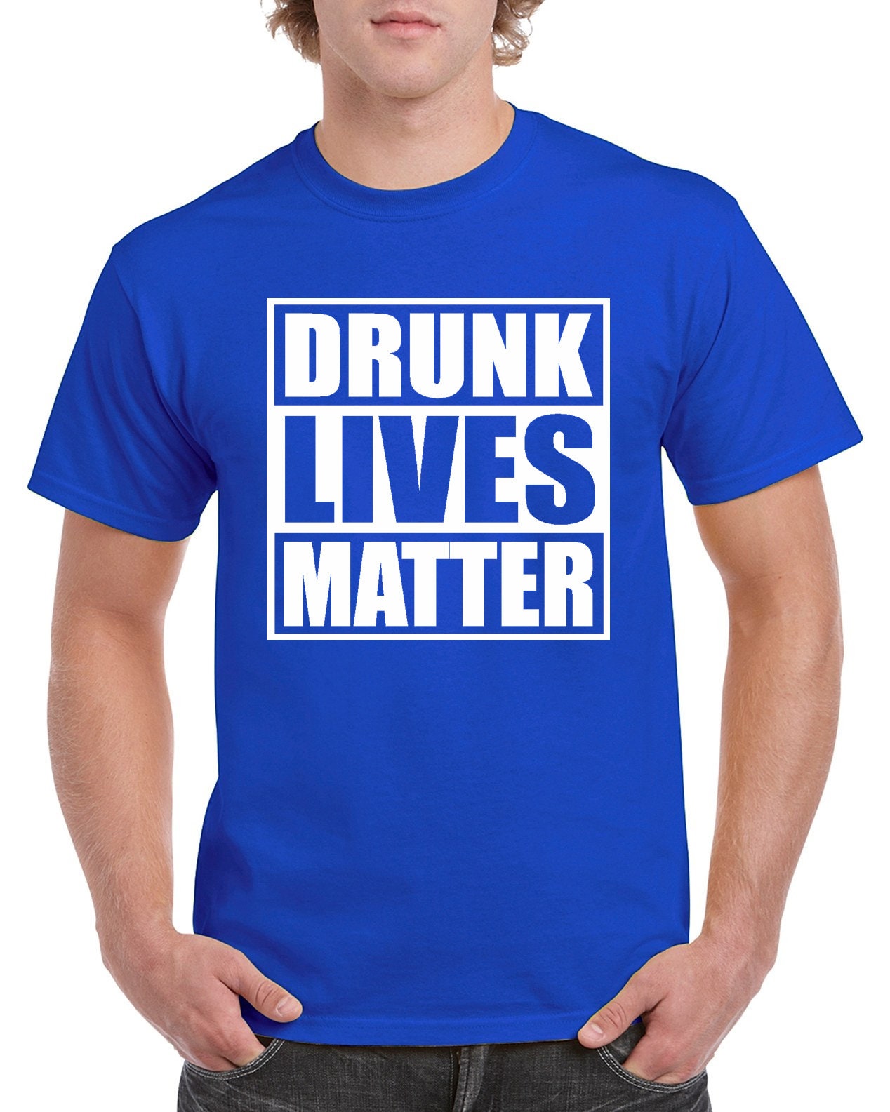Drunk Lives Matter T-shirt 100% Cotton Tee by StickerDad® - High Quality - Made in the USA - Thumbnail 5
