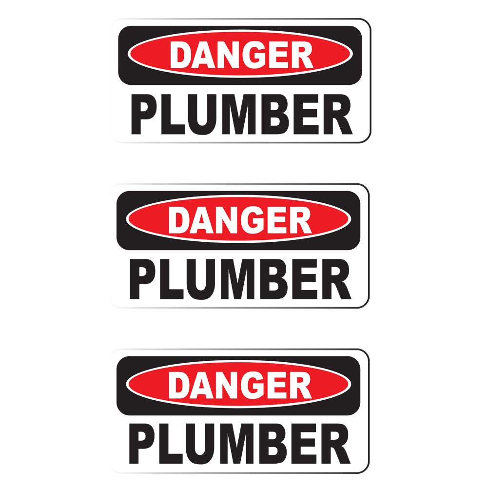 Danger Plumber (3Pack) 2" x 1" White/Black/Red Full Color Printed Vinyl Decal Hard Hat Helmet Window Sticker