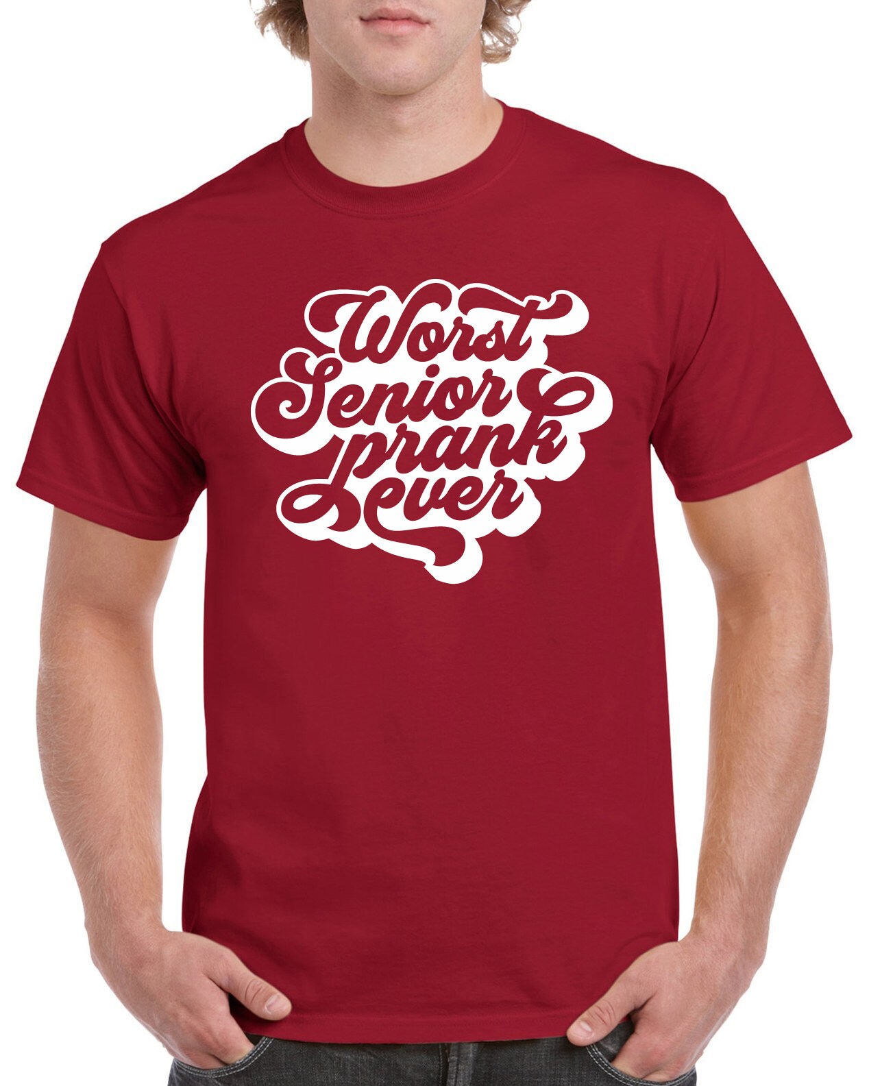 StickerDad® Worst Senior Prank Ever T-Shirt - Personalizable - 100% Cotton Tee - High Quality - Made in the USA