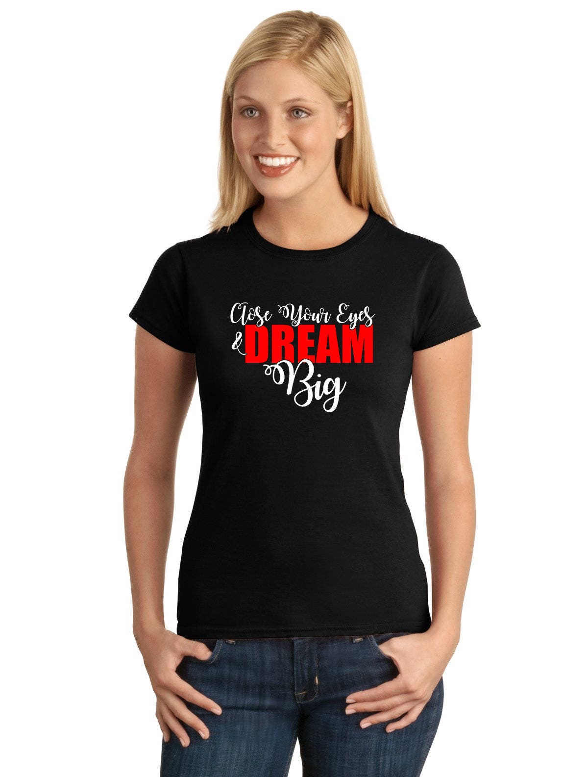 StickerDad® Close Your Eyes & Dream Big T-shirt 100% Cotton Tee - High Quality - Made in the USA
