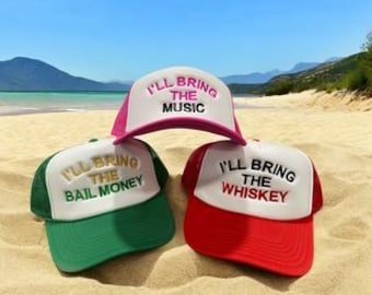I'll bring the... Alcohol bad decisions Bail Money Wine Personalized Gift Best Friend Gift Party Alibi bachelorette party I'll bring the hat