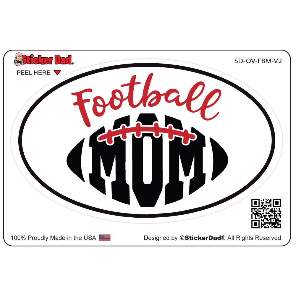 Oval Football Mom V2- size: 5" - Full Color Printed Vinyl Decal Window Sticker - Cars, Trucks, Ipad, Notbooks, Etc.