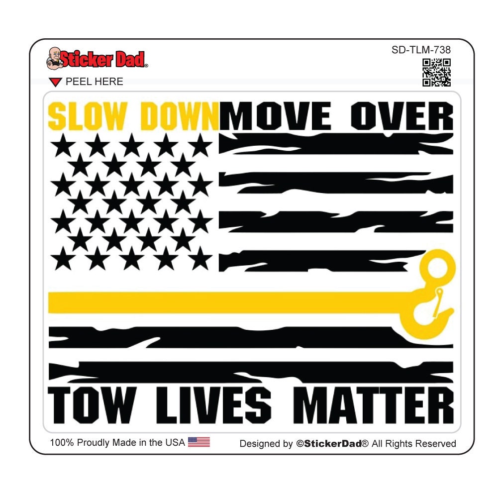 TOW LIVES MATTER 738 - (2 Pack, Size: 5") - Full Color Printed Vinyl Decal Hard Hat Helmet Window Sticker