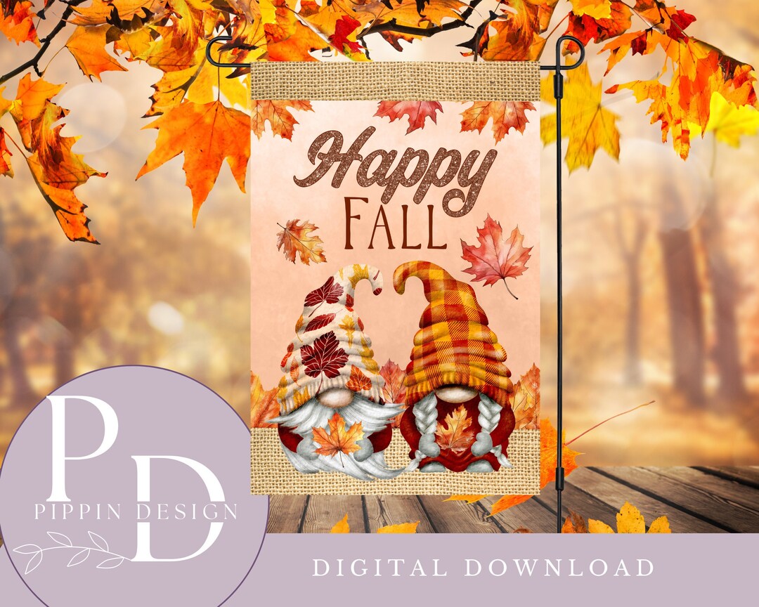 Happy Fall Gnome Garden Flag 12 X18 Garden Flag Sublimation Etsy