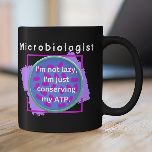 Microbiologist mug,funny microbiology coffee cup,future biologist gifts,microbes cup,gift for Biology Teacher,bacteria and virus quote mugs