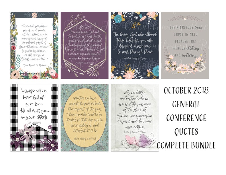 5x7 Jpegs Instant Download Includes 28 Unique Designs October 2018 LDS General Conference Quotes Complete Bundle