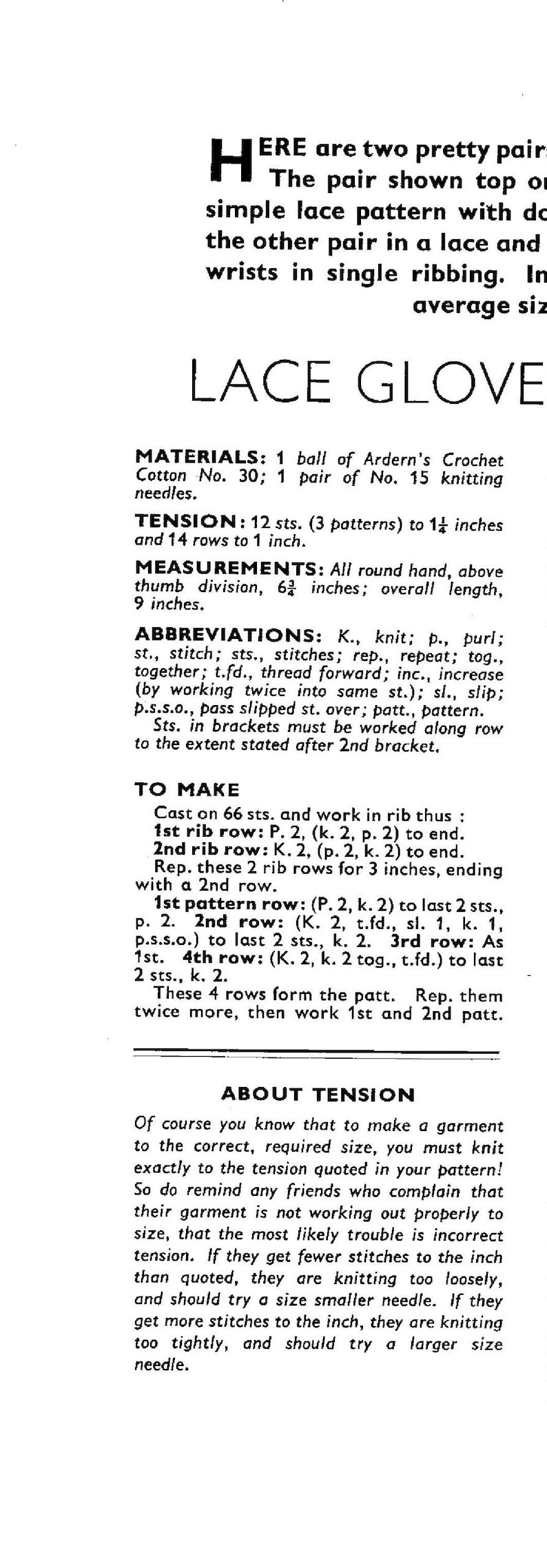 May include: A vintage knitting pattern for lace gloves. The pattern includes instructions for two different styles of gloves, one with a simple lace pattern and the other with a lace and rib pattern. The pattern also includes information on materials, tension, and measurements.