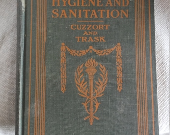 1923 Physiology Hygiene and Sanatation by Cuzzort and Trask
