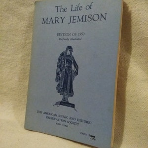 The Life Of Mary Jemison the Edition of 1950
