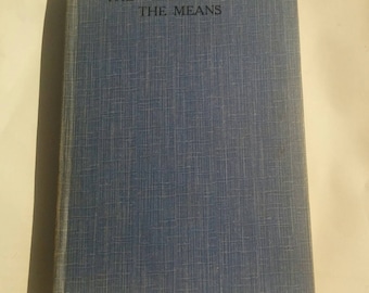 Very rare 1931 first and limited print The Meaning and The Means a spiritual writting by Hugh Johnston