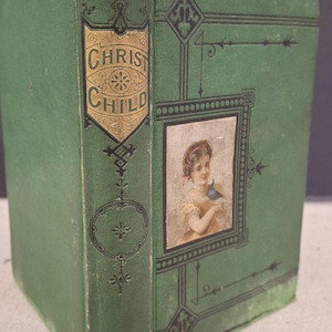 Primera edición de 1869 El Niño Jesús y los niños pobres otros cuentos de Lydia Maria Child