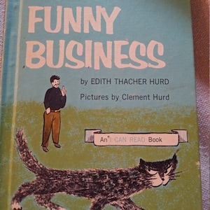 1962 first edition No Funny Business by Edith Thacher Hurd