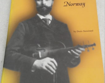 Signed doris stensland book The Music Man From Norway