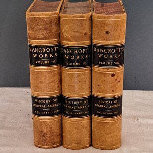 1887 History of Central America by Hubert Howe  Bancroft in 3  volumes