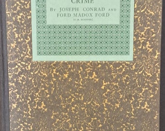 1924 First Edition: The Nature Of A Crime by Conrad & Ford