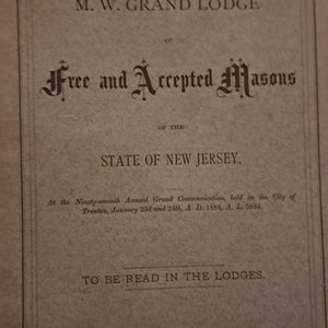 1884 Atti della M. W. Gran Loggia dei Massoni Liberi e Accettati del New Jersey
