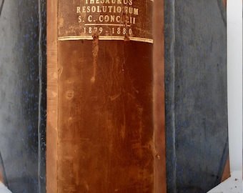 1880 Vatican publication Acts Of The Roman Congregation or Thesaurus Resolutionum Sacrae Congregationis Concilii