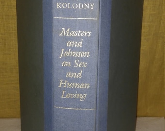 1986, eerste editie van Masters And Johnson On Sex And Human Loving