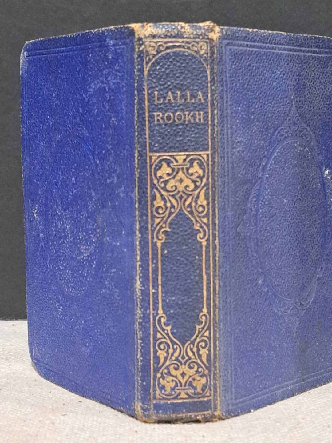 Lala Rook 1864 Special Edition Lalla Rookh: an Oriental Romance BY Thomas Moore ...