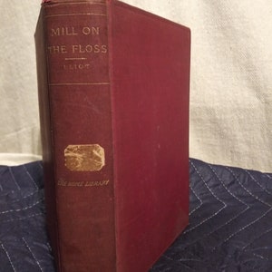 1895 edition Mill On The Floss by George Eliot