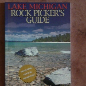 Lake Michigan Rock Pickers Guide-Autographed copy by author-Bruce E. Mueller