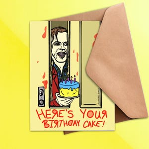 Funny &#39;Here&#39;s Your Birthday Cake&#39; Horror Greeting Card