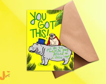 Majestic Pug Riding Hippo Motivational Greeting Card