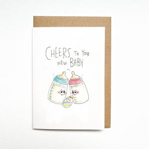 Cheers to your New Baby | Funny Baby Card | Pun Greeting Card | Newborn Gift | Blank Inside | Hand Drawn