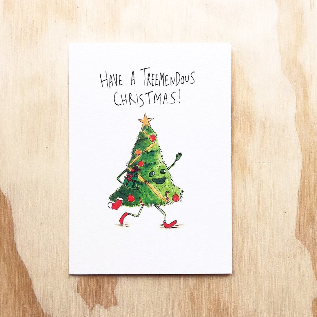 Have a Treemendous Christmas Funny Christmas Card Funny - Etsy UK Have a Treemendous Christmas Funny Christmas Card Funny - Etsy UK