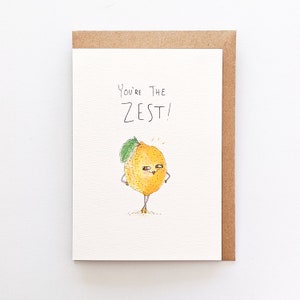 You're The Zest | Handmade greeting card | Love card | Valentines Day card | food card | lemon card | cooking card