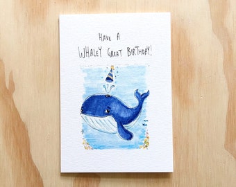 Have a Whaley Great Birthday | Handmade greeting card | funny Birthday Card | birthday gift | whale card | whales | animal card | animal pun