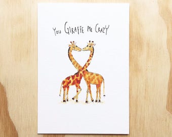 You Giraffe Me Crazy | Handmade greeting card | Love card | Valentine's day card | Giraffes | funny animal card | giraffes | cute card