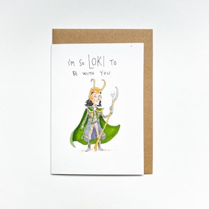 I'm So Loki To Be With You Handgemaakte wenskaart Liefdeskaart liefdeskaart voor Valentijnsdag