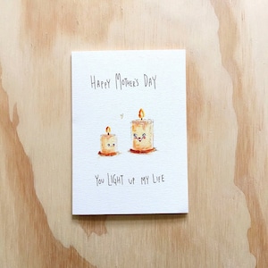 Feliz día de la Madre, Tú Iluminas mi vida Tarjeta de felicitación hecha a mano ? Tarjeta del Día de las Madres (Mothers Day Card) Regalo para mamá ? Tarjeta de la vela ( Candle Card) tarjeta de mamá divertida ? mamá pun