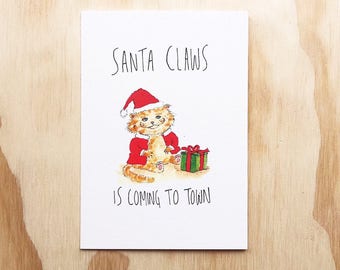 Santa Claws is Coming To Town | funny christmas card | funny xmas card | funny xmas greeting card | christmas card | cat christmas card