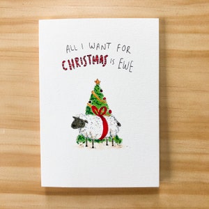 All I Wollen Für Weihnachten Ist Ewe | Lustige Weihnachtskarte | Wortspiel Grußkarte | Weihnachtsgeschenk | Innen leer | Handgezeichnet