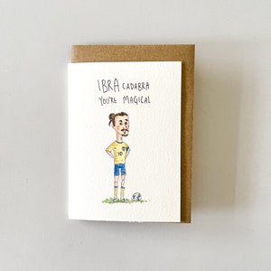 Ibra Cadabra, You're Magical Handmade football pun greeting card soccer illustration