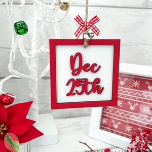 Dec 25th Hanging Christmas Decoration, Gift