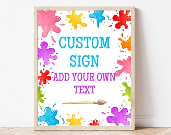 Editable Art Birthday Party Custom Sign for Girls and Boys Paint Birthday Party | Printable Custom Sign Template, Colorful Party Decorations