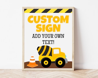 Editable Construction Party Custom Sign for Boys Birthday Party | Printable Custom Sign Template for Construction Birthday Party, Dump Truck