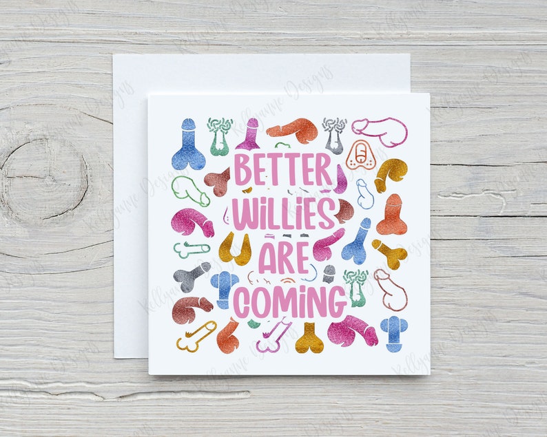Roligt skilsmässokort: Better Willies Are Coming, Separationskort bild 1
