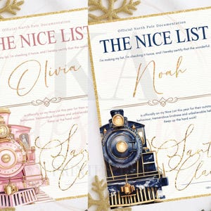 May include: Two "Nice List" certificates with gold accents and train illustrations. One certificate features a pink train and the name "Olivia", while the other has a blue train and the name "Noah". Both have gold script and the words "Santa Claus".