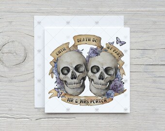 Gothic Wedding Card, Till Death Do Us Part Card, Skull Wedding Card, Alternative Wedding Greeting, Personalised Bride Groom Card