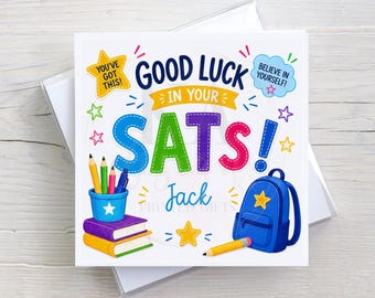 Personalised Good Luck in Your SATs Card, Good Luck Card for Students, Primary School Exam Card, Custom SATs Encouragement Card